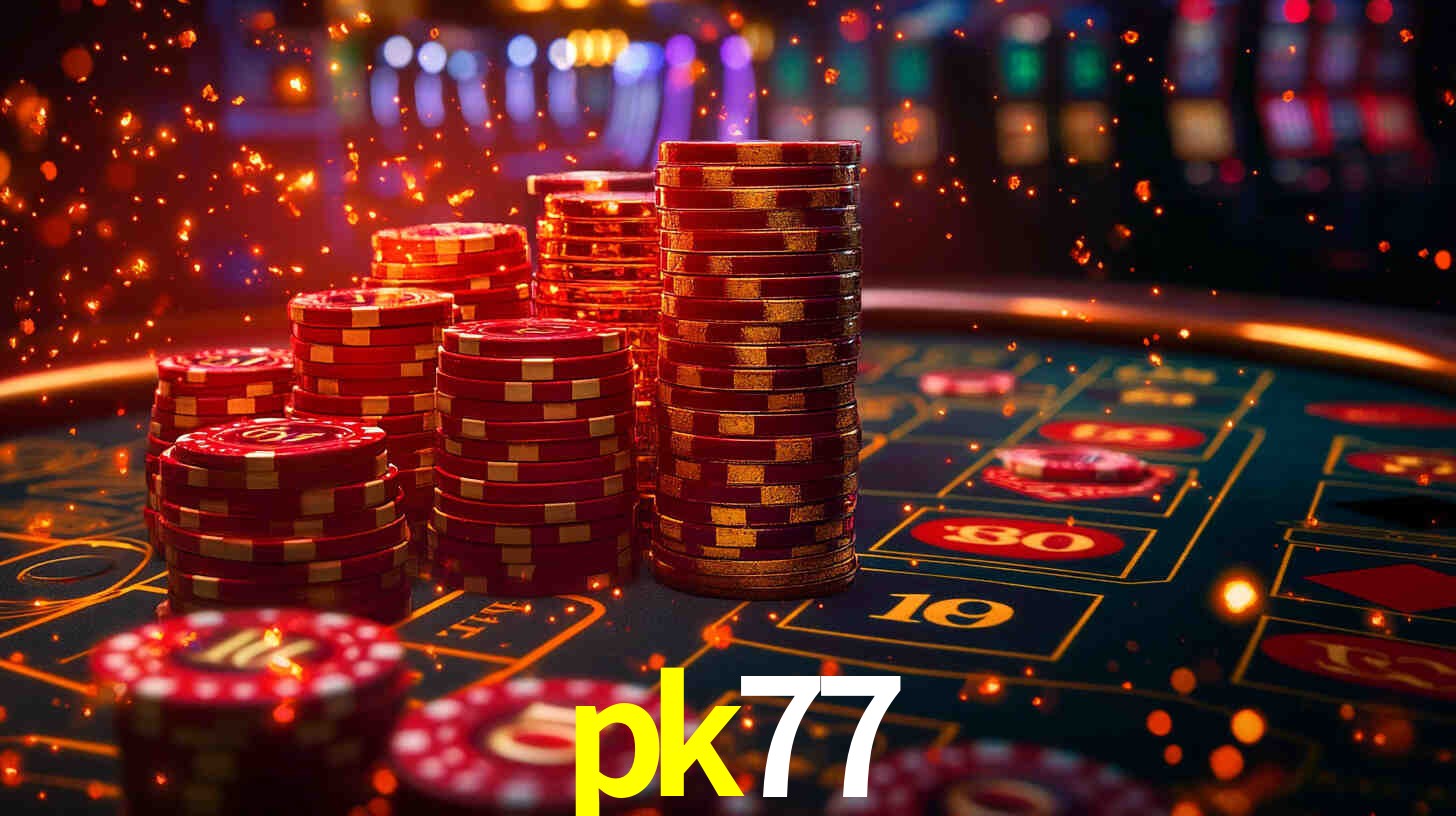 pk77,pk77.com