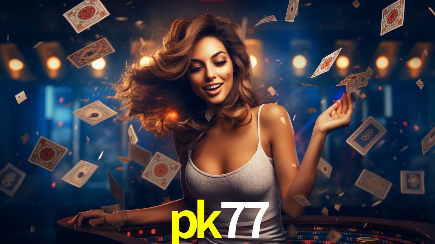 pk77 bet